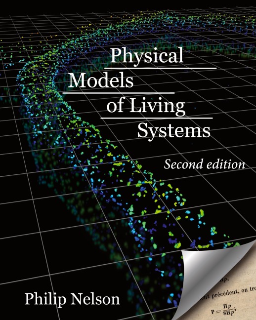 Physical Models of Living Systems: Probability, Simulation, Dynamics