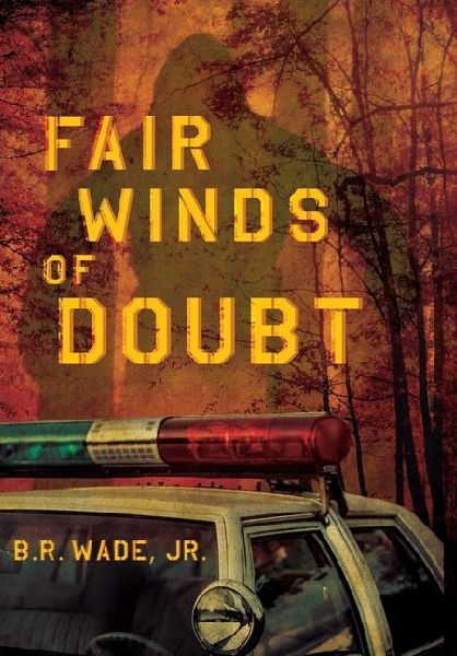 Fair Winds of Doubt