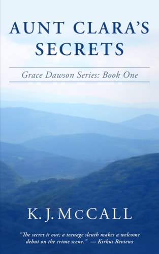 Aunt Clara's Secrets Grace Dawson Series: Book One