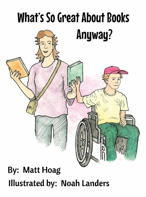 Whats So Great About Books Anyway?