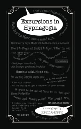 Excursions in Hypnagogia