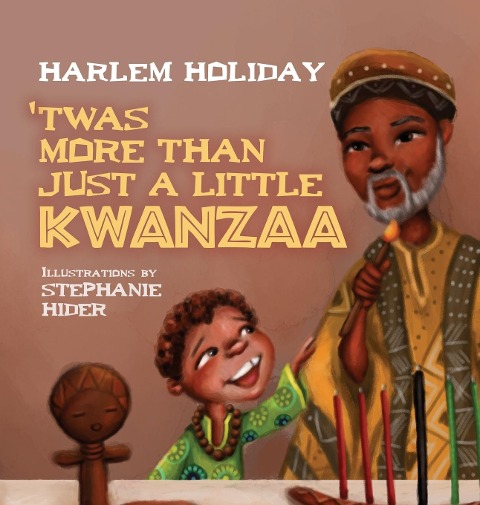 TWAS MORE THAN JUST A LITTLE KWANZAA