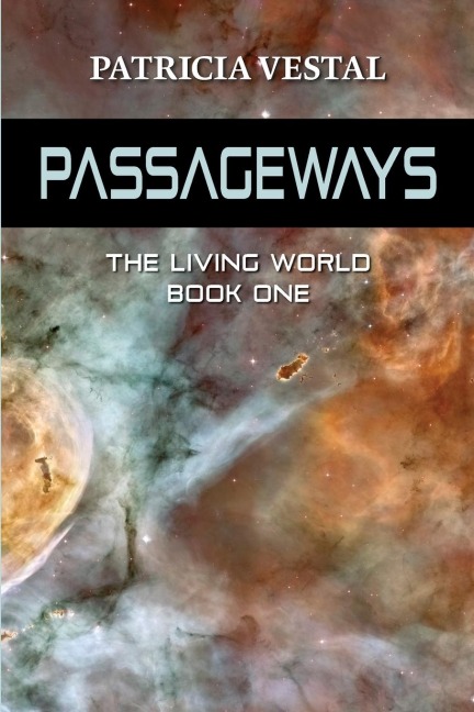 Passageways: The Living World Book One
