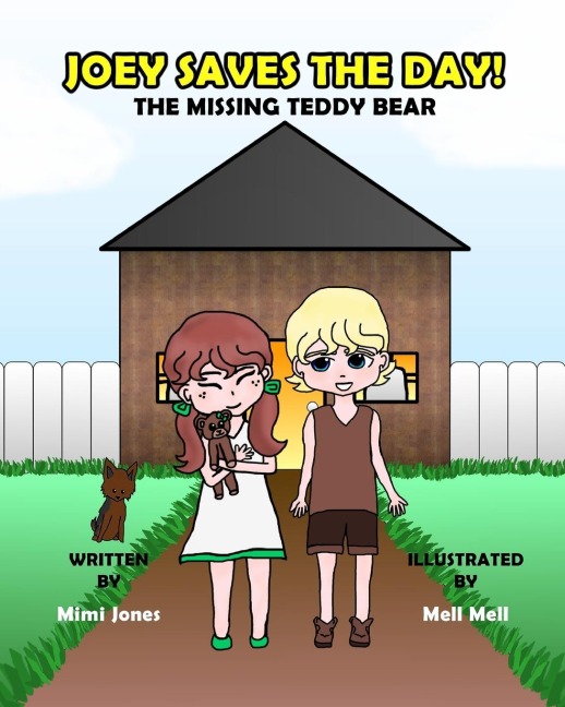 Joey Saves The Day! The Missing Teddy Bear