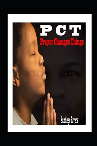 Pct Prayer Changes Things