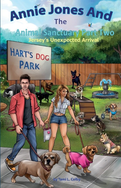 Annie Jones And The Animal Sanctuary Part Two, Jerseys Unexpected Arrival