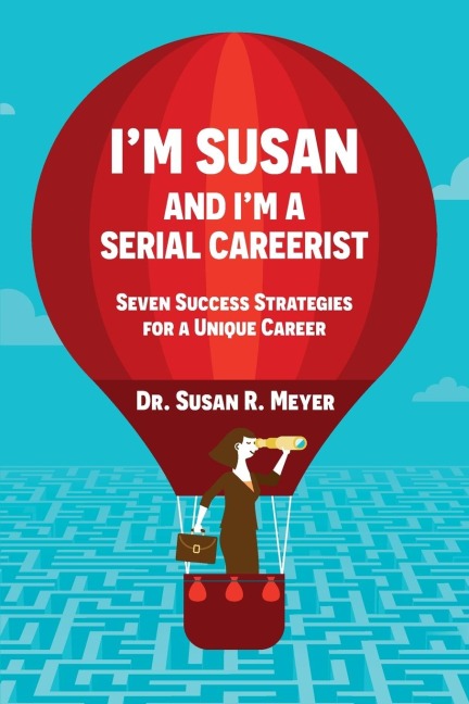 Im Susan and Im a Serial Careerist