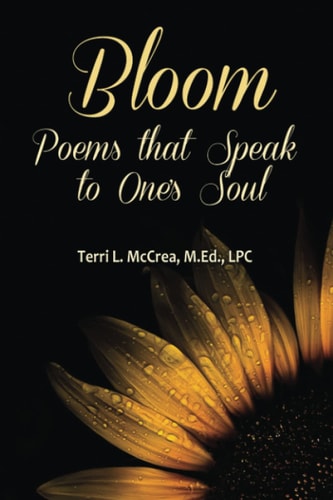 Bloom Poems That Speak to One's Soul