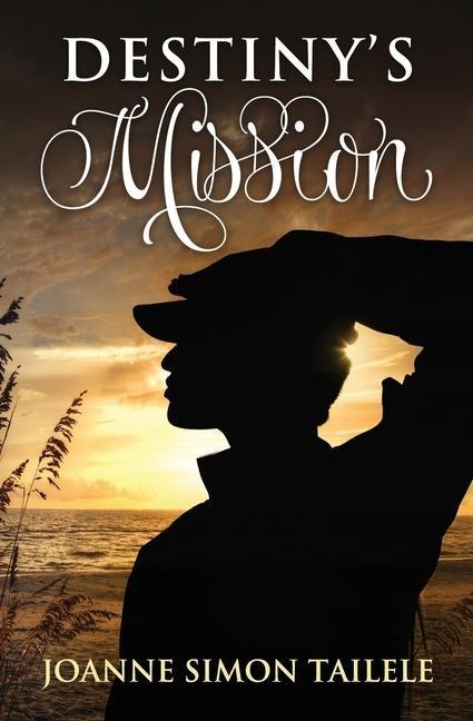 Destinys Mission