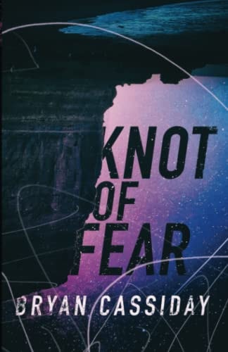Knot of Fear