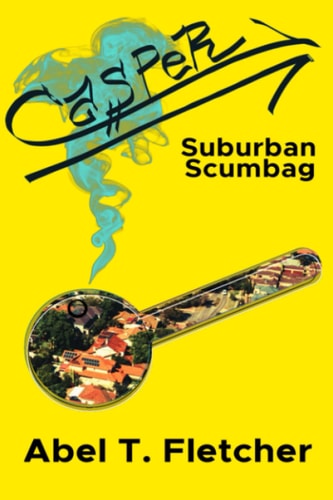 Casper Suburban Scumbag