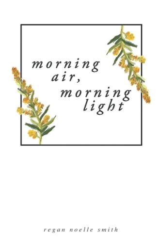 Morning Air, Morning Light