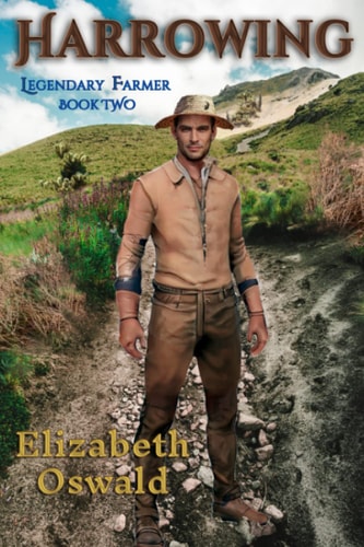 Harrowing Legendary Farmer: Book 2