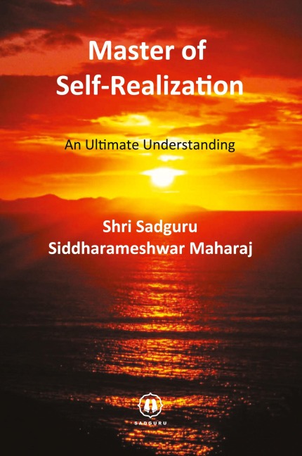 Master of Self-Realization - International Edition: An Ultimate Understanding