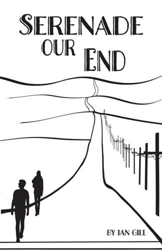 Serenade Our End
