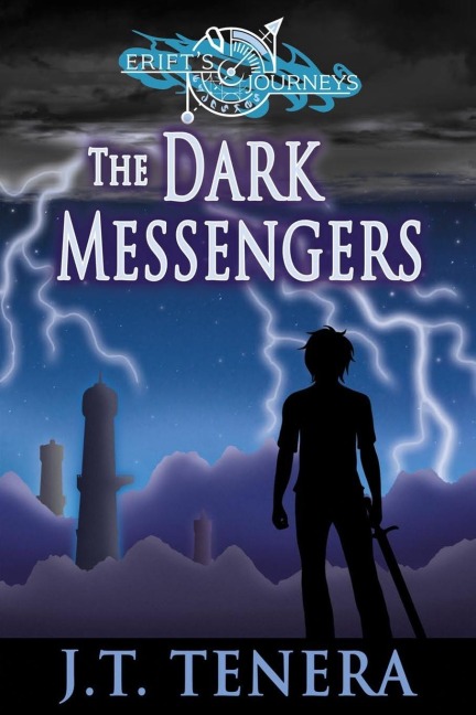 Erifts Journeys: The Dark Messengers