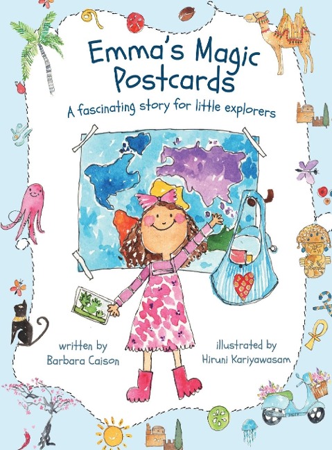 Emmas Magic Postcards: A fascinating story for little explorers