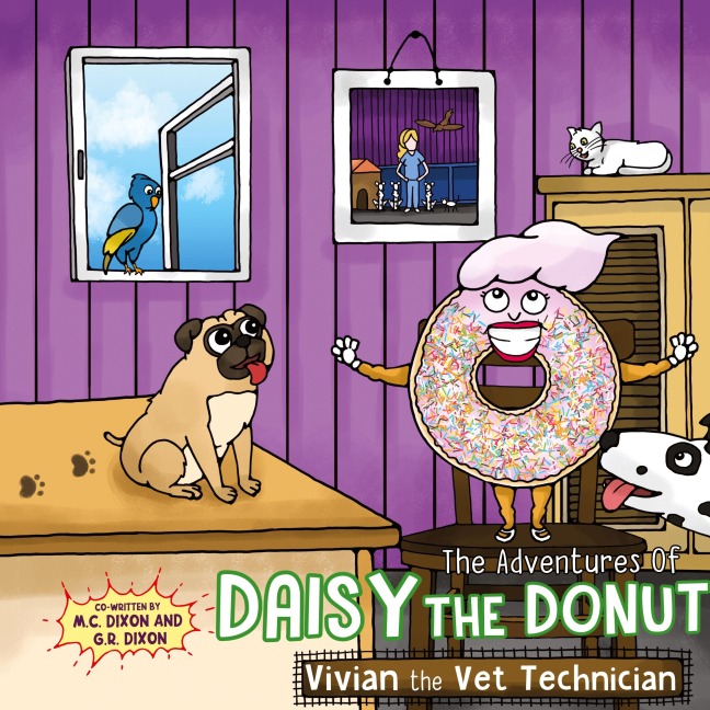 The Adventures of Daisy the Donut: Vivian the Vet Technician