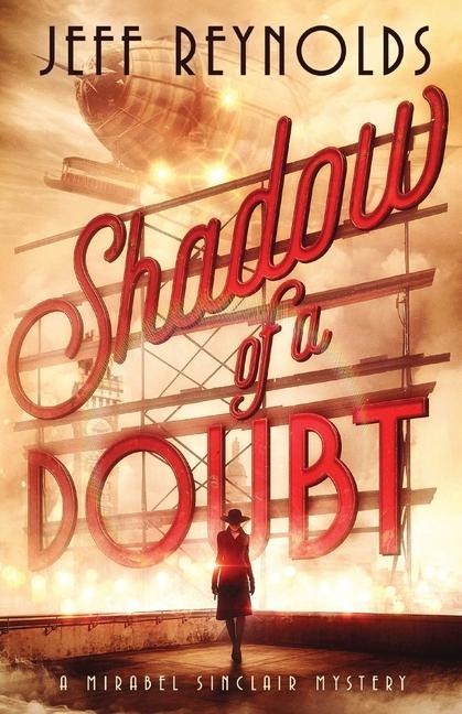 Shadow of a Doubt: A Mirabel Sinclair Mystery