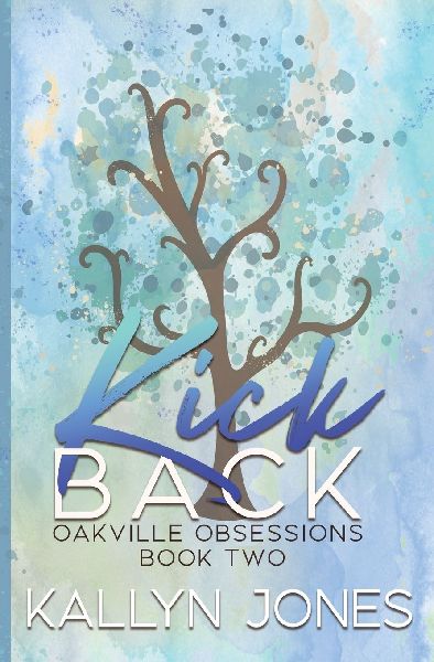 Kick Back, Deluxe Edition: A Later in Life Romantic Suspense