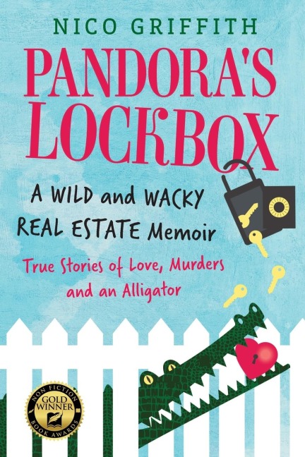 Pandoras Lockbox: A Wild and Wacky Real Estate Memoir