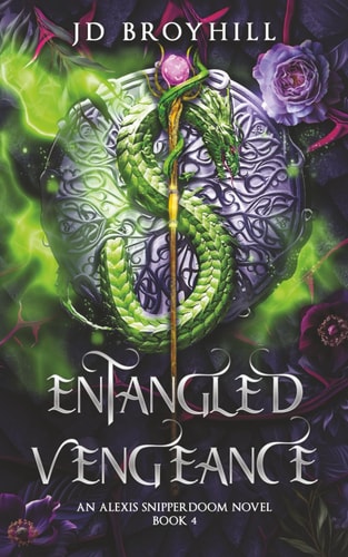 Entangled Vengeance An Alexis Snipperdoom Novel - Book 4