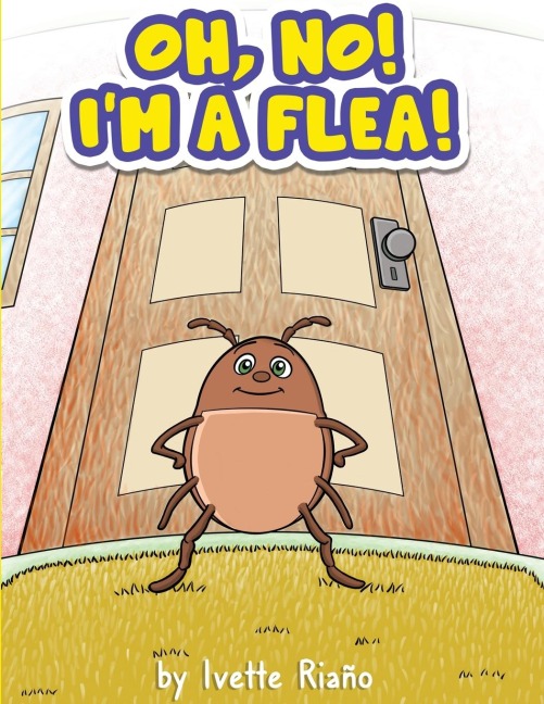 Oh, No! Im a Flea!