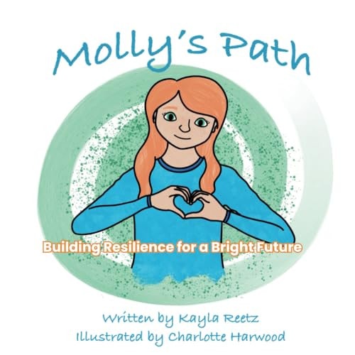 Molly's Path Building Hope and Resilience for a Bright Future