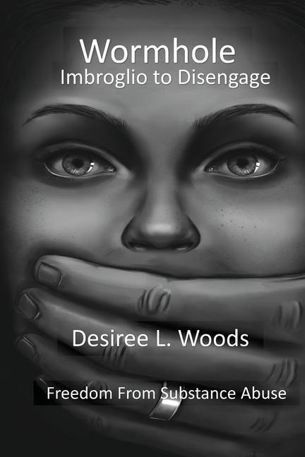 Wormhole Imbroglio to Disengage: Freedom From Substance Abuse