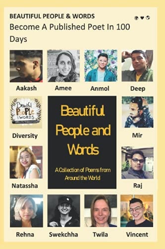 Beautiful People and Words A Collection of Poems from Around the World