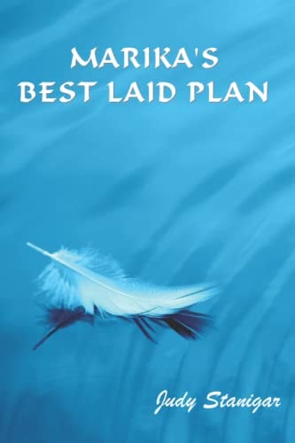 Marika's Best Laid Plan