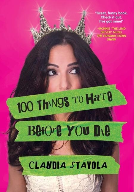 100 Things to Hate Before You Die