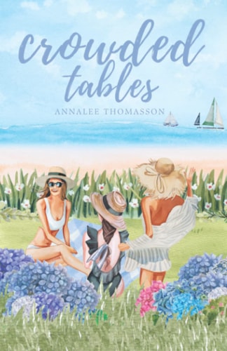 Crowded Tables A Small-Town Island Romance