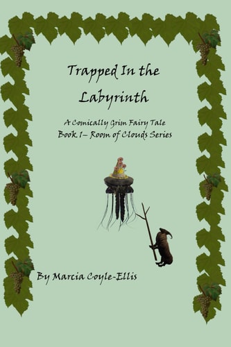Trapped In the Labyrinth Book 1 - Room of Clouds