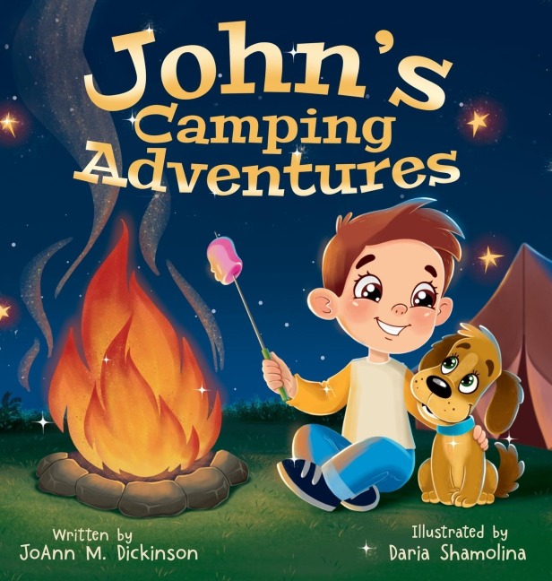 Johns Camping Adventures: A Young Boy experiencing camping, nature, family time and New Adventures