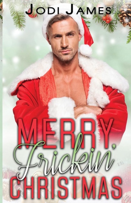 Merry Frickin Christmas