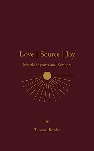 Love | Source | Joy Mystic Hymns and Sonnets