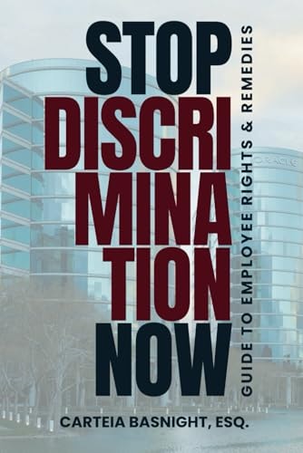 Stop Discrimination Now Guide To Employee Rights & Remedies