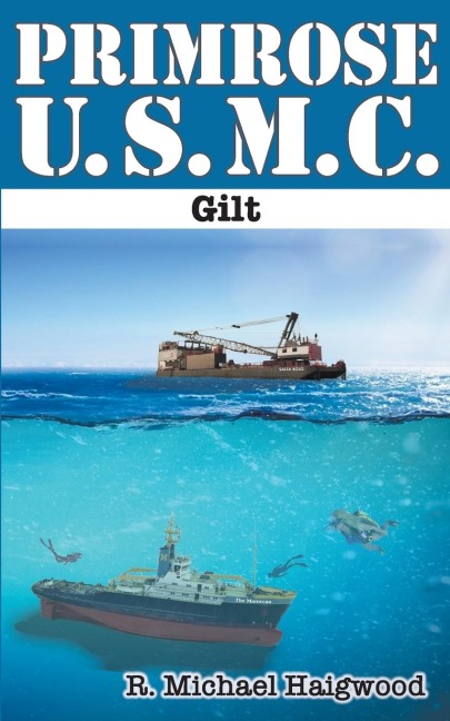 Primrose U.S.M.C.: Gilt