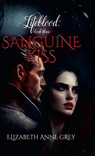 Lifeblood: Sanguine Kiss