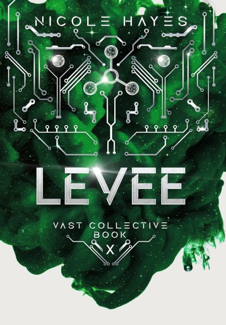 Levee: Vast Collective Book 10