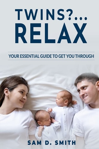 Twins?. . Relax Your Essential Guide to Get You Through