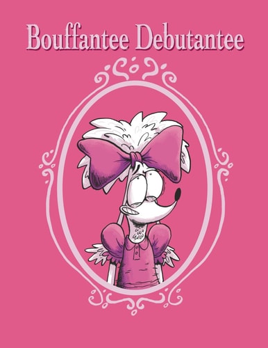 Bouffantee Debutantee