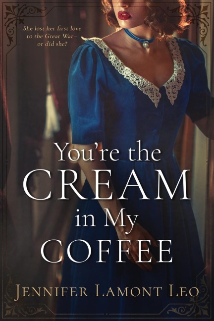 Youre the Cream in My Coffee