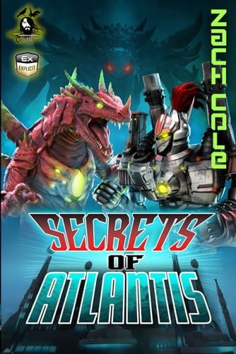 The Secrets of Atlantis A Jeremy Walker Thriller