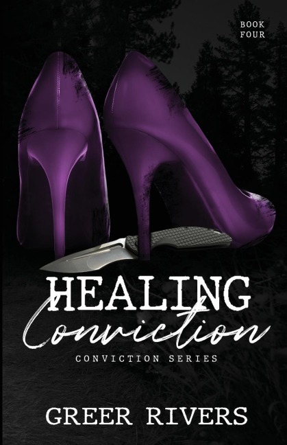 Healing Conviction: : A Forced Proximity Romantic Suspense