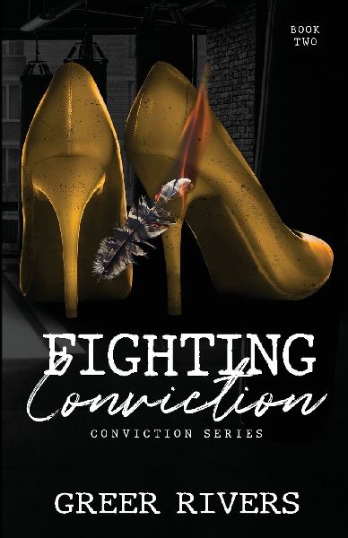 Fighting Conviction: A Brothers Best Friend Romantic Suspense (Conviction Series Book Two)