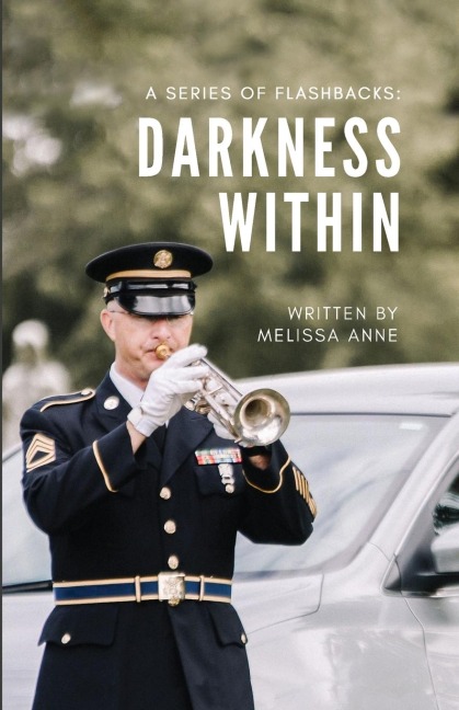 A Series of Flashbacks: Darkness Within: Darkness Within: Darkness Within: Darkness Within
