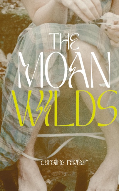 THE MOAN WILDS