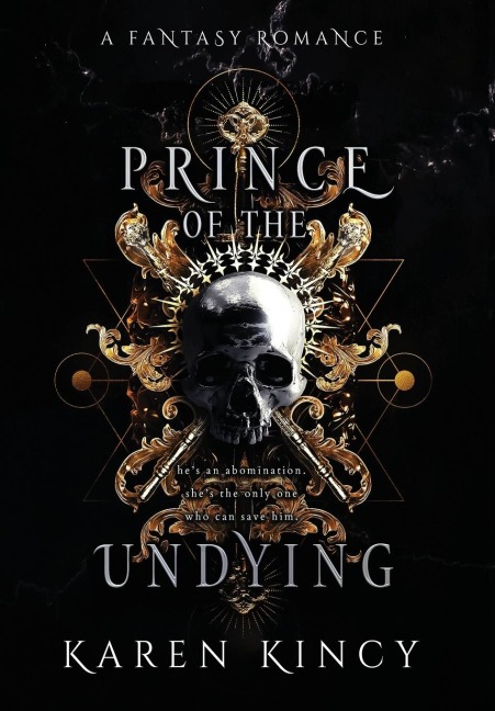 Prince of the Undying: A Dark Fantasy Romance